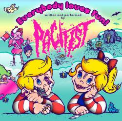 Pacifist : Everybody Loves Fun